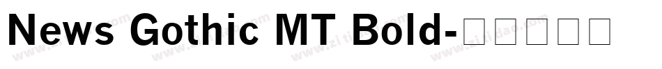News Gothic MT Bold字体转换